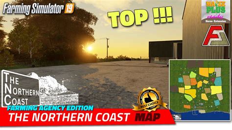 Fs19 New Map The Northern Coast Farming Agency Edition Review