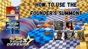 How To Use The Founder's Summons (All Star Tower Defense ASTD) - YouTube
