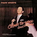 Album Close To You And More de Frank Sinatra | Qobuz : téléchargez et ...