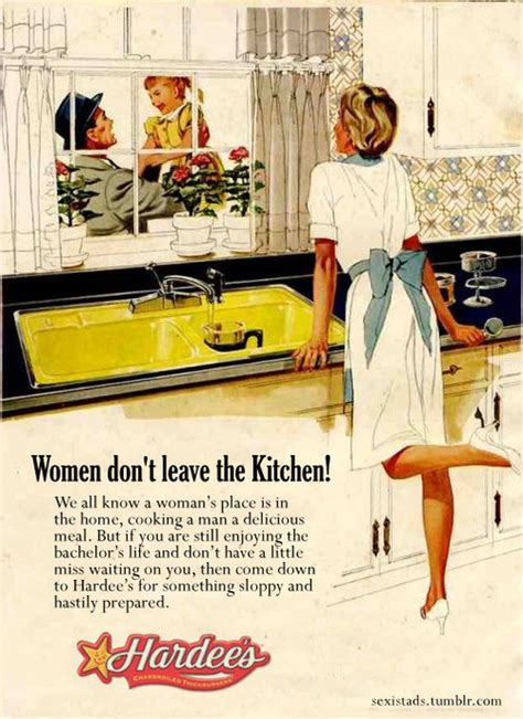 Sexist Ad Women Dont Leave The Kitchen Creative Ads And More
