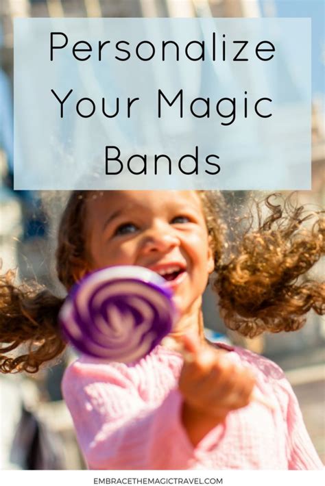 Here Is The Step By Step Way To Personalize Your Magic Bands For Your