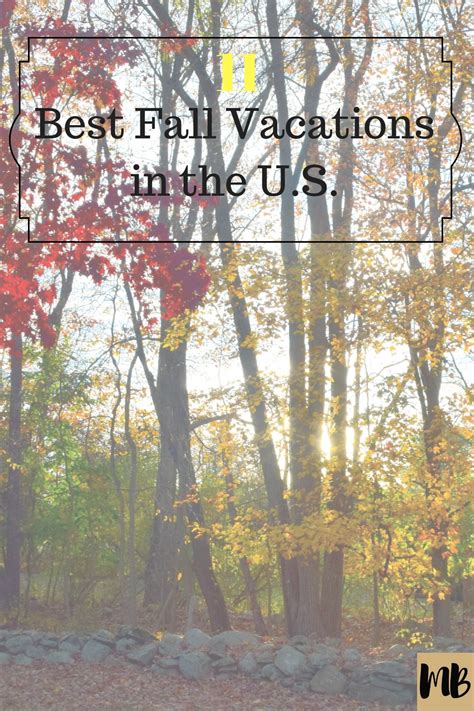 11 Best Fall Vacations To Take In The Us
