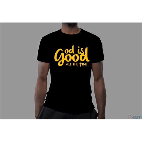 T Shirt God Is Good