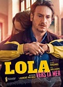 Lola (2019) - FilmAffinity
