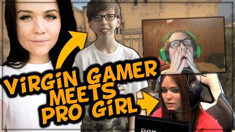 When Virgin Gamers Meet A Professional Girl Gamer Youtube