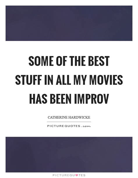 When it comes to advice, these realistic quotes for graduates will help guide them through the next steps in life. Improv Quotes | Improv Sayings | Improv Picture Quotes