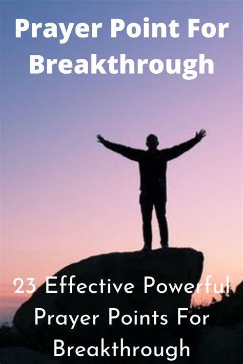 23 Prayer Points For Breakthrough With Bible Verses Faith Victorious