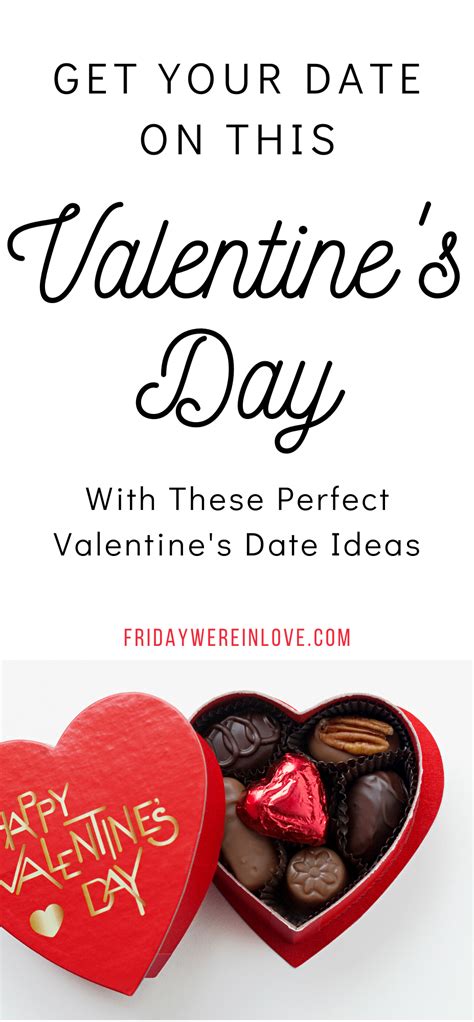 Valentines Day Date Ideas Round Up In 2020 Day Date Ideas