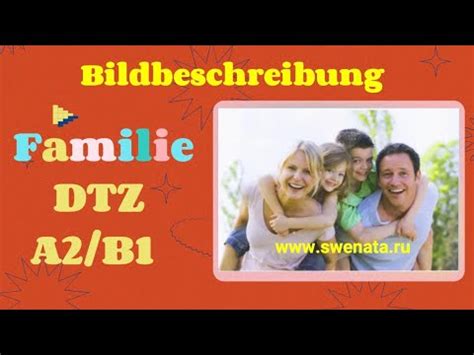 DTZ A2 B1 I Telc A2 B1 I Familien In Deutschland I Bildbeschreibung