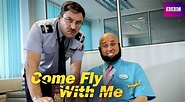 Come Fly With Me - Movies & TV on Google Play