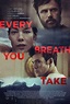 Affiche du film Every Breath You Take - Photo 14 sur 14 - AlloCiné