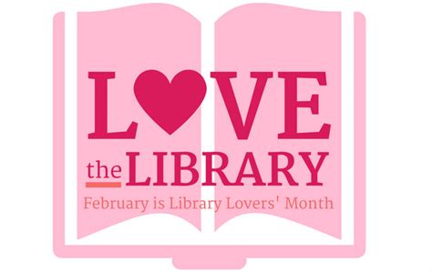 Celebrate Library Lovers Month Goffstown Public Library