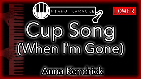 22 When Im Gone Cup Song Lyrics Karaoke