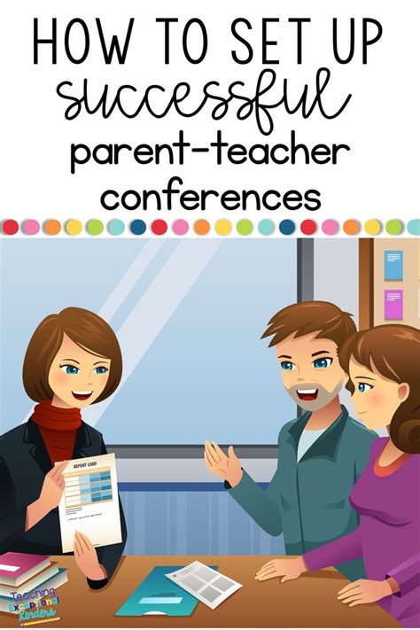 For Elementary Teachers Preparing For Parent Teacher Conferences Can Be