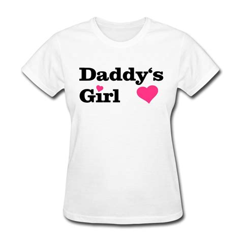Casual T Shirt Womens Daddys Girl I Love Dad Daddy I Heart Custom