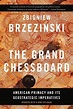 The Grand Chessboard : Zbigniew Brzezinski : 9780465094356 : Blackwell's