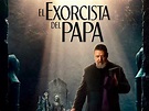 Crítica El exorcista del Papa ★★½ (2023) - AccionCine
