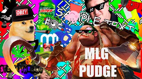 Pudge Mlg Montage Пудж млж монтаж Пудж Mlg Youtube