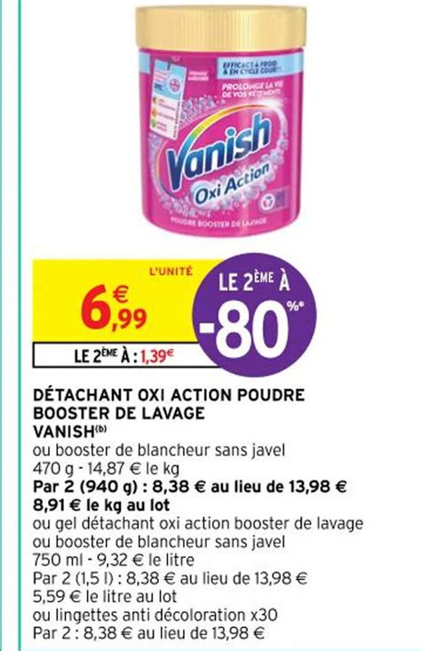 Promo DÉtachant Oxi Action Poudre Booster De Lavage Vanishb Chez