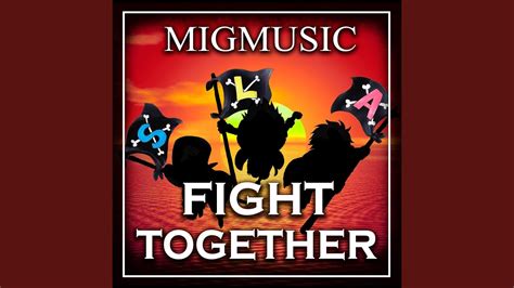 Fight Together Youtube