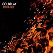 Coldplay - Trouble - Amazon.com Music
