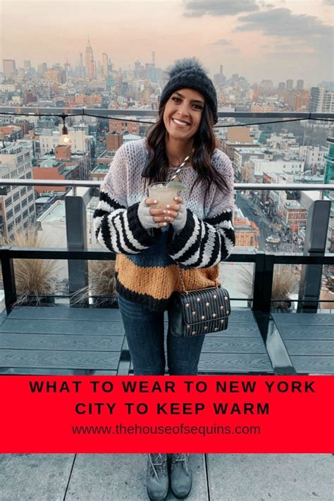 What To Wear To New York City To Keep Warm The House Of Sequins