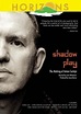 Shadow Play (aka Shadow Play: The Making of Anton Corbijn) (2009) film ...