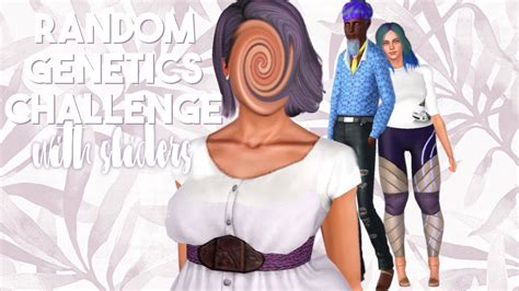 The Sims 3 Create A Sim Random Genetics Challenge With Sliders