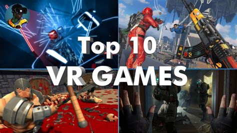 My Top 10 Vr Games Ever 2021 Pcvr And Oculus Youtube