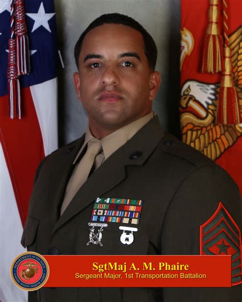 Sergeant Major Anthony M Phaire 1st Marine Logistics Group Leaders