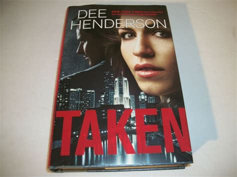 Taken By Dee Henderson 2015 Hardcover Dee Henderson Hardcover