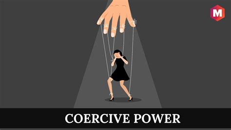 Definición Características Y Tipos De Poder Coercitivo Marketing E