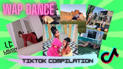 Wap Dance Challenge TikTok Compilation YouTube