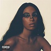 Solange - When I Get Home (Album Stream) – Fashionably Early