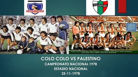 Social rating of predictions and free betting simulator. Palestino vs Colo Colo Campeonato Nacional 1978 - YouTube