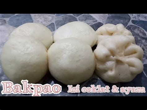 Resep membuat bakpao isi daging babi, nikmatnya bikin lupa diri. Resep Bakpao Praktis | Tanpa Telur | Isi Coklat dan Ayam ...