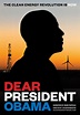 Dear President Obama, a film by Mark Ruffalo and Jon Bowermaster Call ...