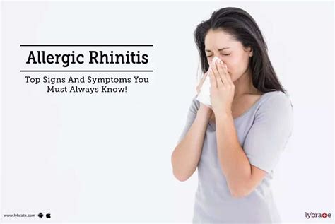 Allergic Rhinitis Top Signs And Symptoms You Must Always Know By