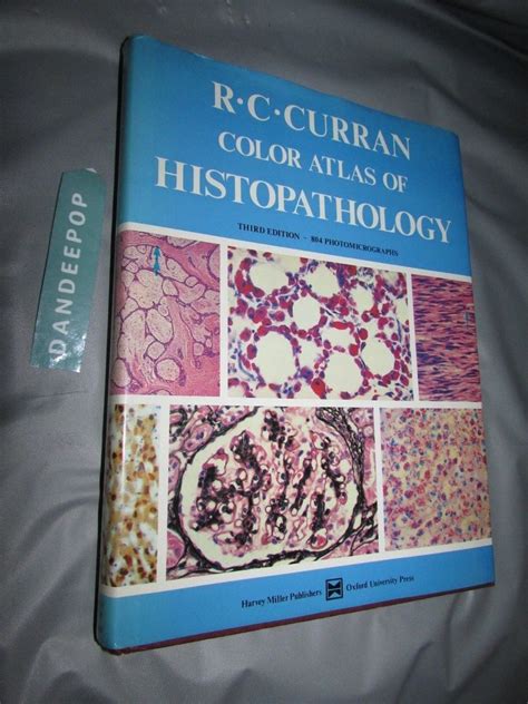 Oxford Color Atlases Of Pathology Color Atlas Of Histopathology By R