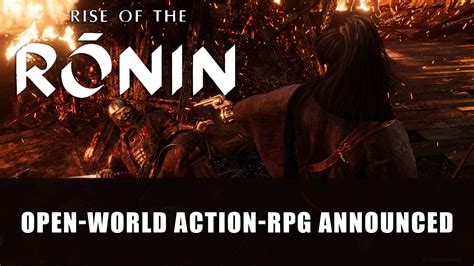 Rise Of The Ronin Is Team Ninjas Next Historical Action Rpg Fextralife