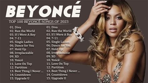 Best Songs Of Beyoncé Beyonce Greatest Hits Beyoncé Playlist 2023 Youtube