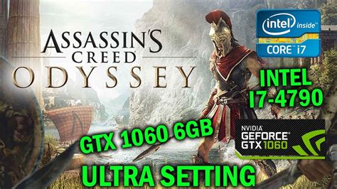 Assassin S Creed Odyssey GTX 1060 6gb Intel I7 4790 TEST YouTube