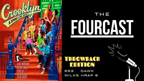 The Fourcast Crooklyn Review Throwback Edition Youtube