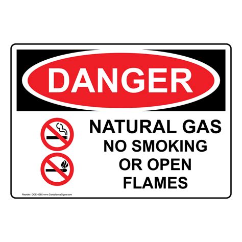Osha Sign Danger Natural Gas No Smoking Or Open Flames Sign Hazmat