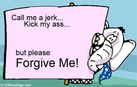Please Forgive Me Free Sorry Ecards Greeting Cards 123 Greetings