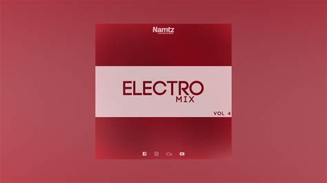 Electro Mix Vol 4 Youtube