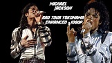 Michael Jackson | Live In Yokohama (BAD Tour) | 1080p FullHD | Enhanced ...