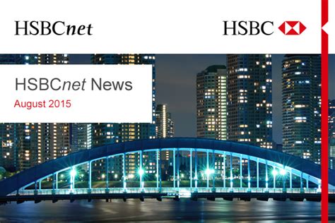 It was the 6th largest bank in the world by 2020, and the largest in europe. HSBCnet News August 2015