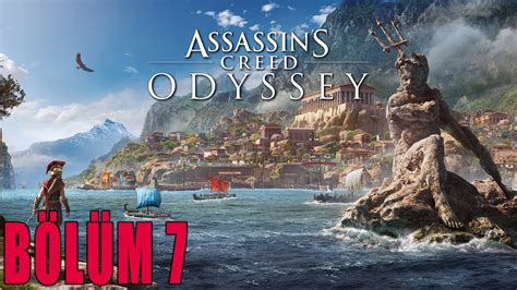 Assassin s Creed Odyssey Türkçe Hikaye Bölüm 7 YouTube