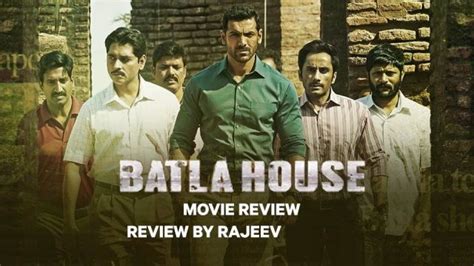 Batla House Movie 2019 Reviews Cast And Script Analysis